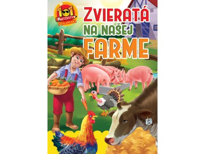 101 Zvieratá na našej farme