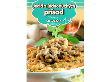 ROB 15/Jedlá z jednoduchých prísad