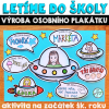 LETÍME DO ŠKOLY - plakátek a pracovní list