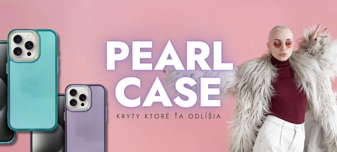 Puzdrá a obaly Pearl Case