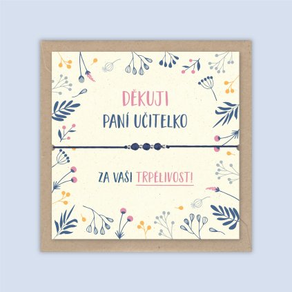 děkuji za vaši trpělivost paní učitelce