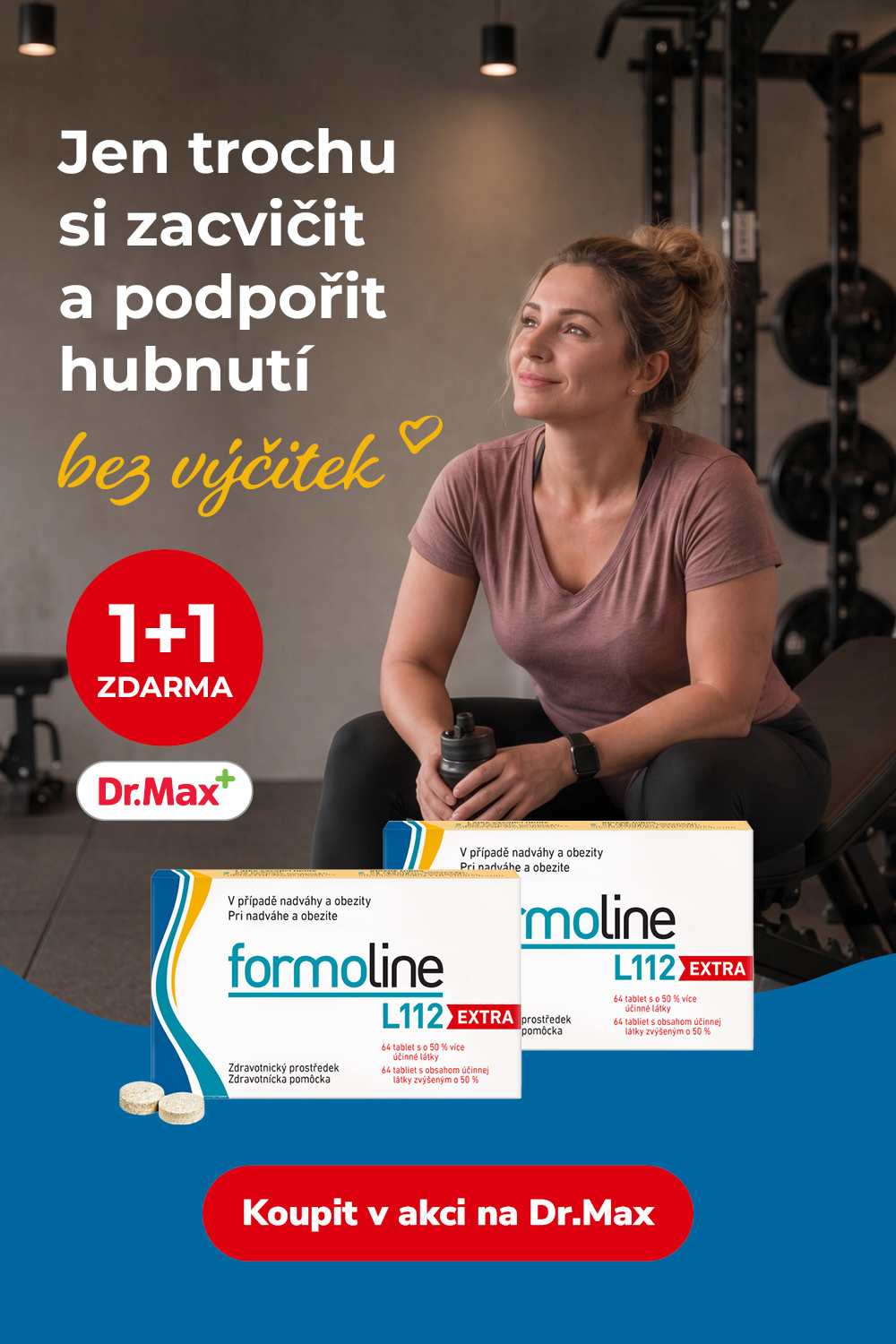 Akce 1+1 na formoline L112 EXTRA celý říjen 2026 na e-shopu Dr.Max – jen trochu si zacvičit a podpořit hubnutí bez výčitek