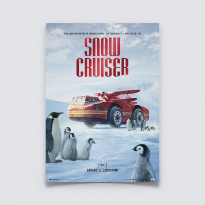 Posters | Antarctic Expedition - Snow Cruiser ’The Penguin’ - 1940 | Collector’s Edition