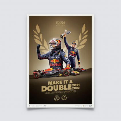 Posters | Oracle Red Bull Racing - Make It A Double - Max Verstappen - 2022 F1® World Drivers' Champion, Limited Edition of 2022, 50 x 70 cm