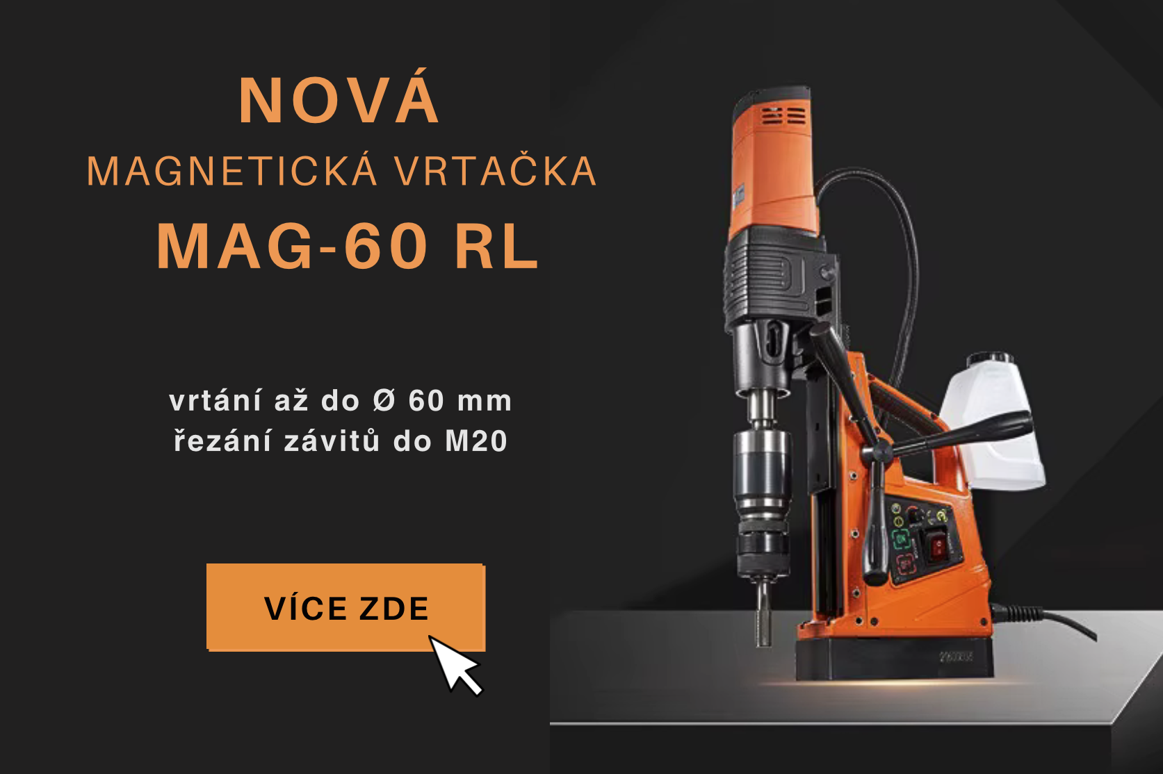 Nová magnetická vrtačka MAG-60RL