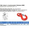 Uväzovací hák HMC 2,0 t s namontovaným článkom