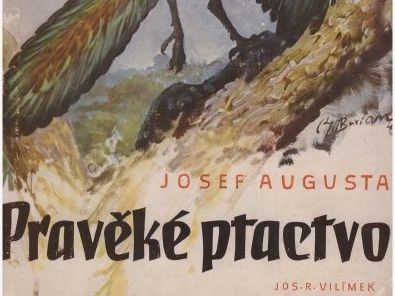 Pravěké ptactvo - Josef Augusta
