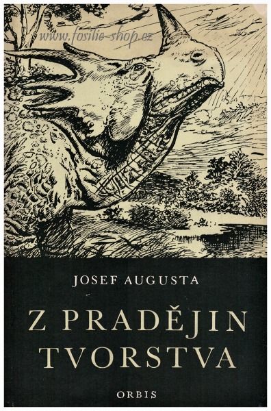 Z pradějin tvorstva - Josef Augusta