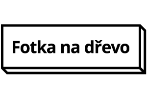 Fotka na dřevo