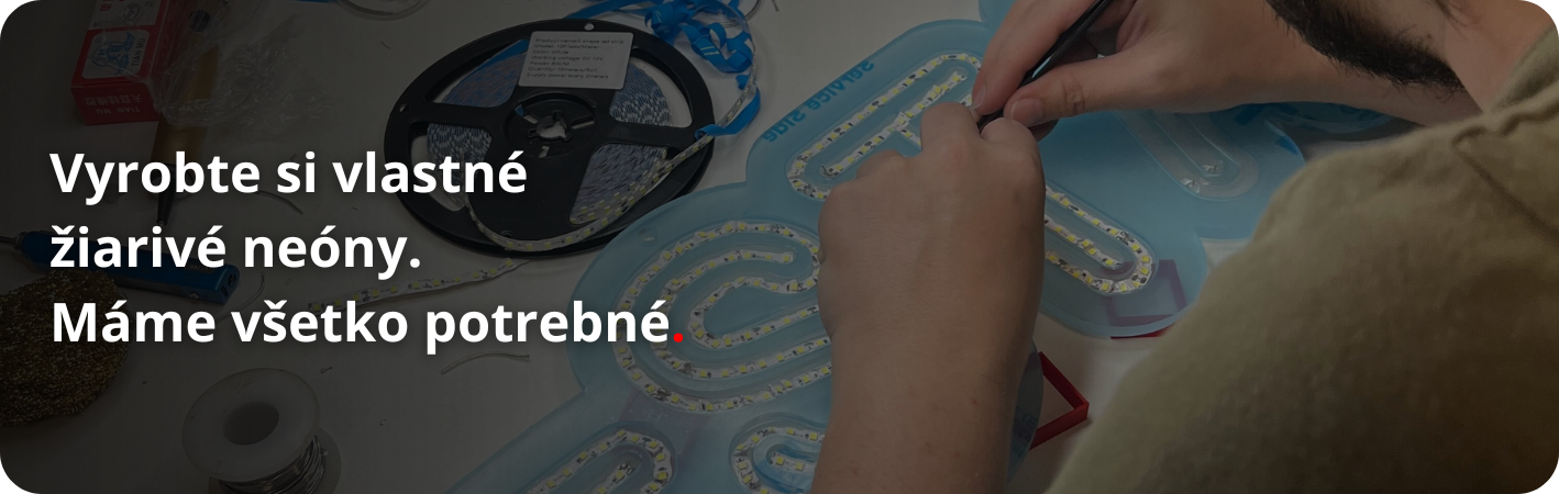 Materiál na výrobu neónov