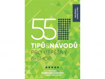 Kniha 55 Tipů a Návodů pro Úspěšný E-shop Štefan Polgári