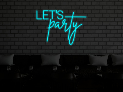 Neónový LED Nápis Neon Let's Party (Vyrábame aj na Mieru)