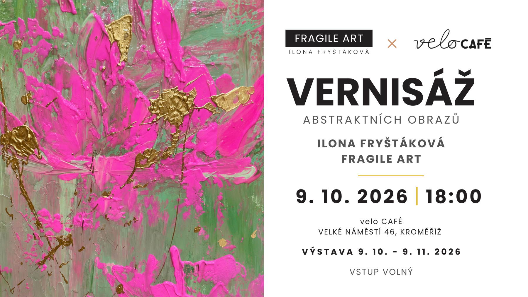 9.10.2026: Vernisáž Ilony Fryštákové ve velo CAFÉ v Kroměříži