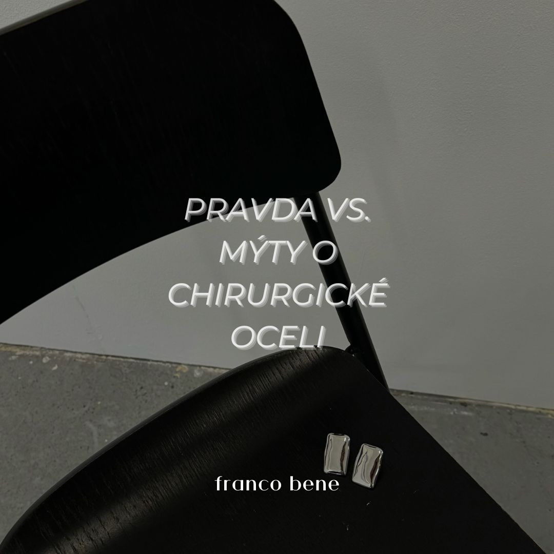 Pravda vs. mýty o chirurgické oceli