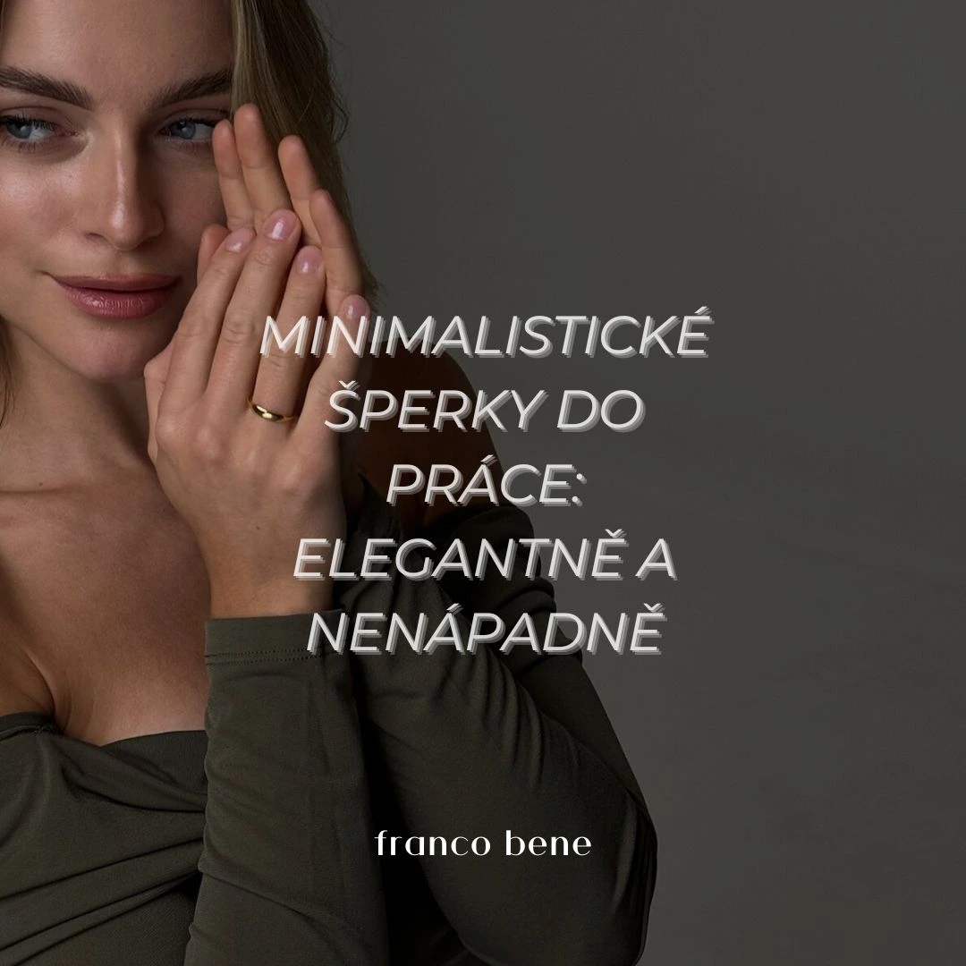 Minimalistické šperky do práce: elegantně a nenápadně