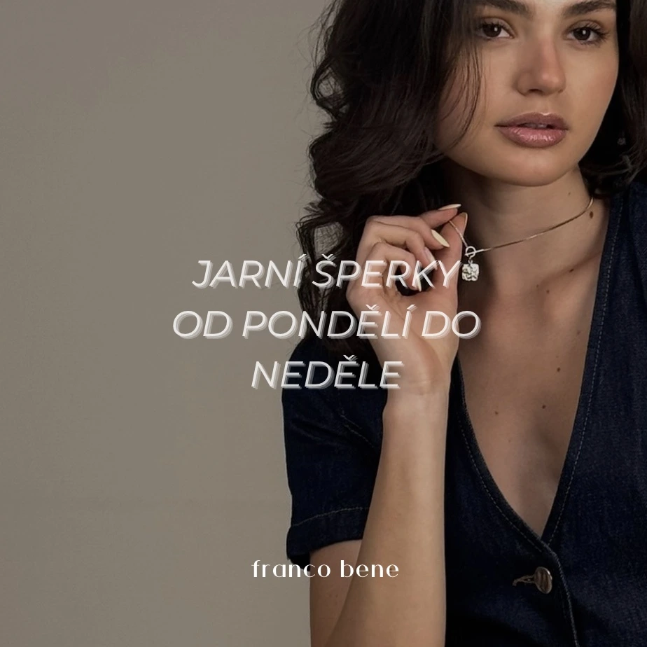 Jarní šperky od pondělí do neděle