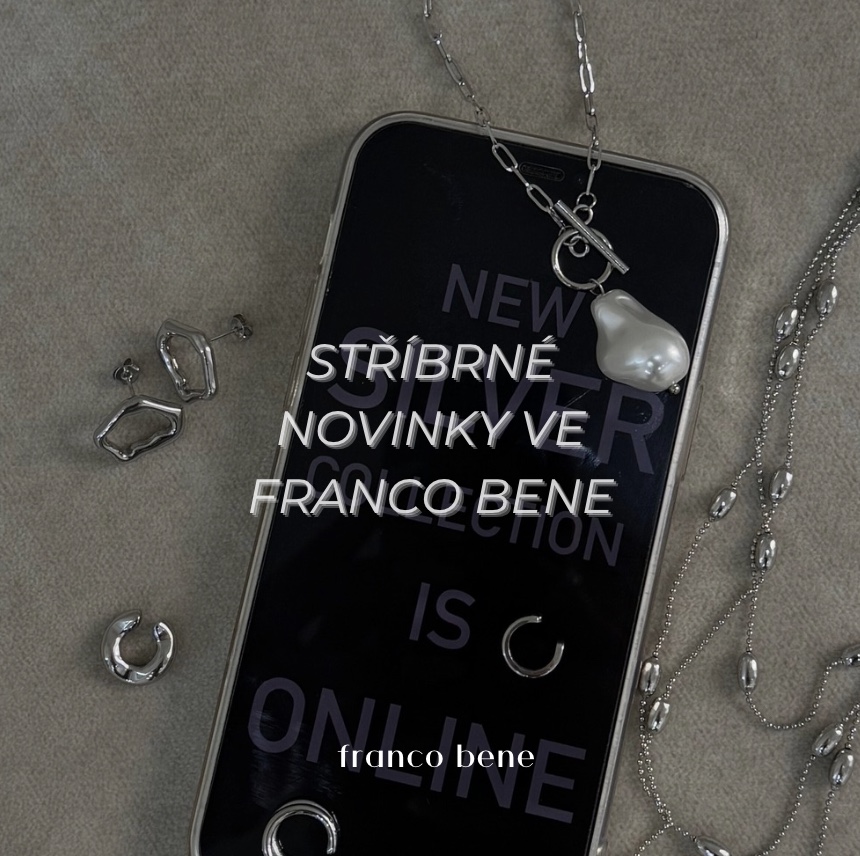 Stříbrné novinky ve franco bene