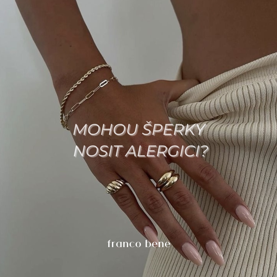 Mohou šperky nosit alergici?