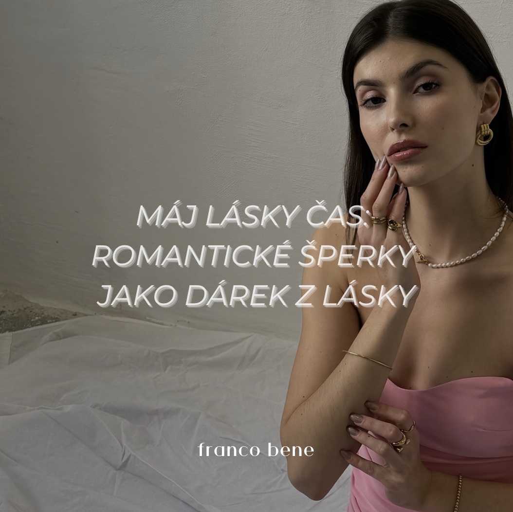 Máj lásky čas: Romantické šperky jako dárek z lásky