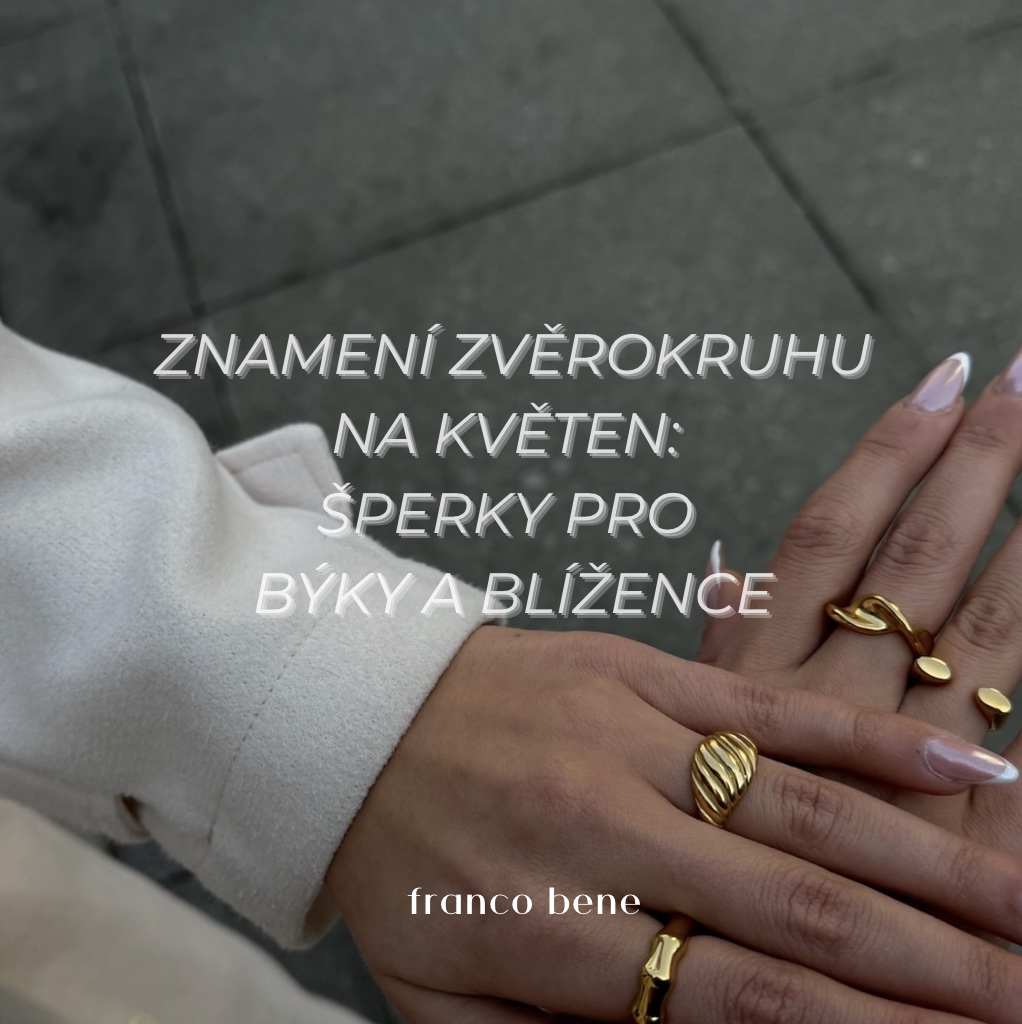 Znamení zvěrokruhu na květen: Šperky pro Býky a Blížence