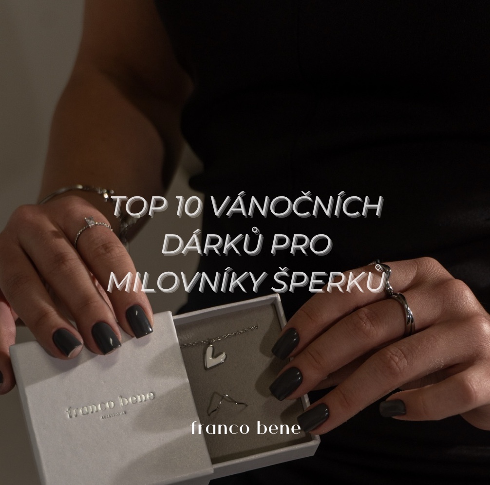 Top 10 vánočních dárků pro milovníky šperků