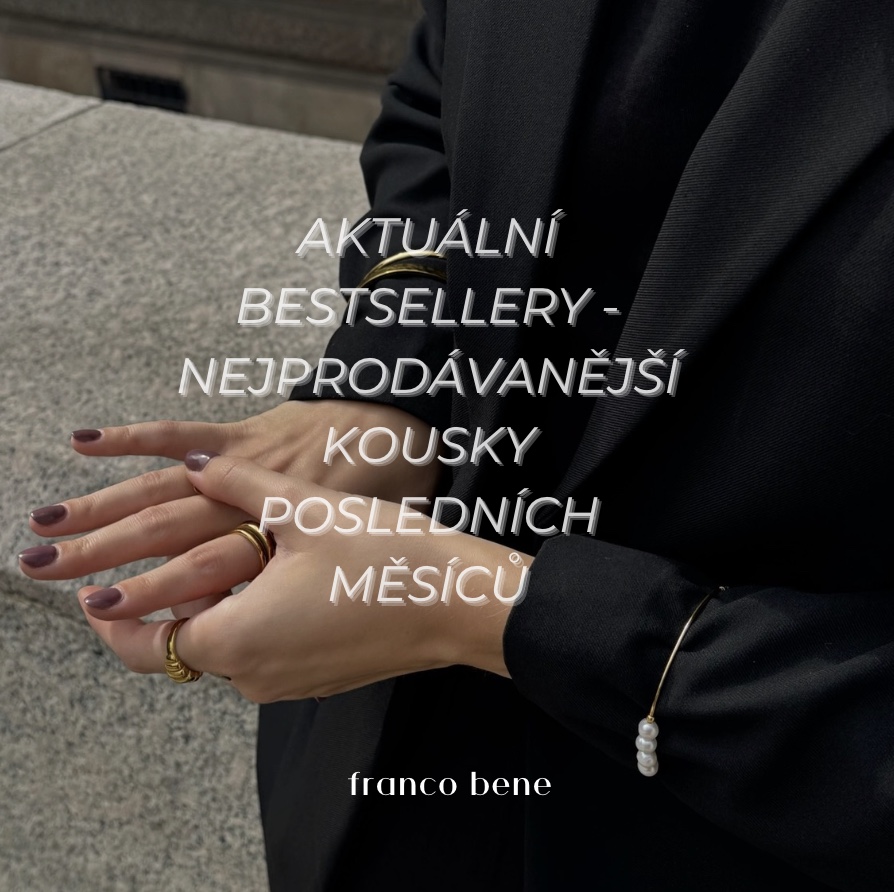 Aktuální bestsellery - nejprodávanější kousky posledních měsíců