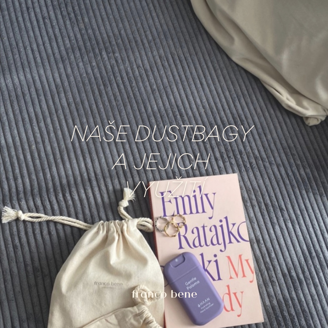 Naše dustbagy a jejich využití