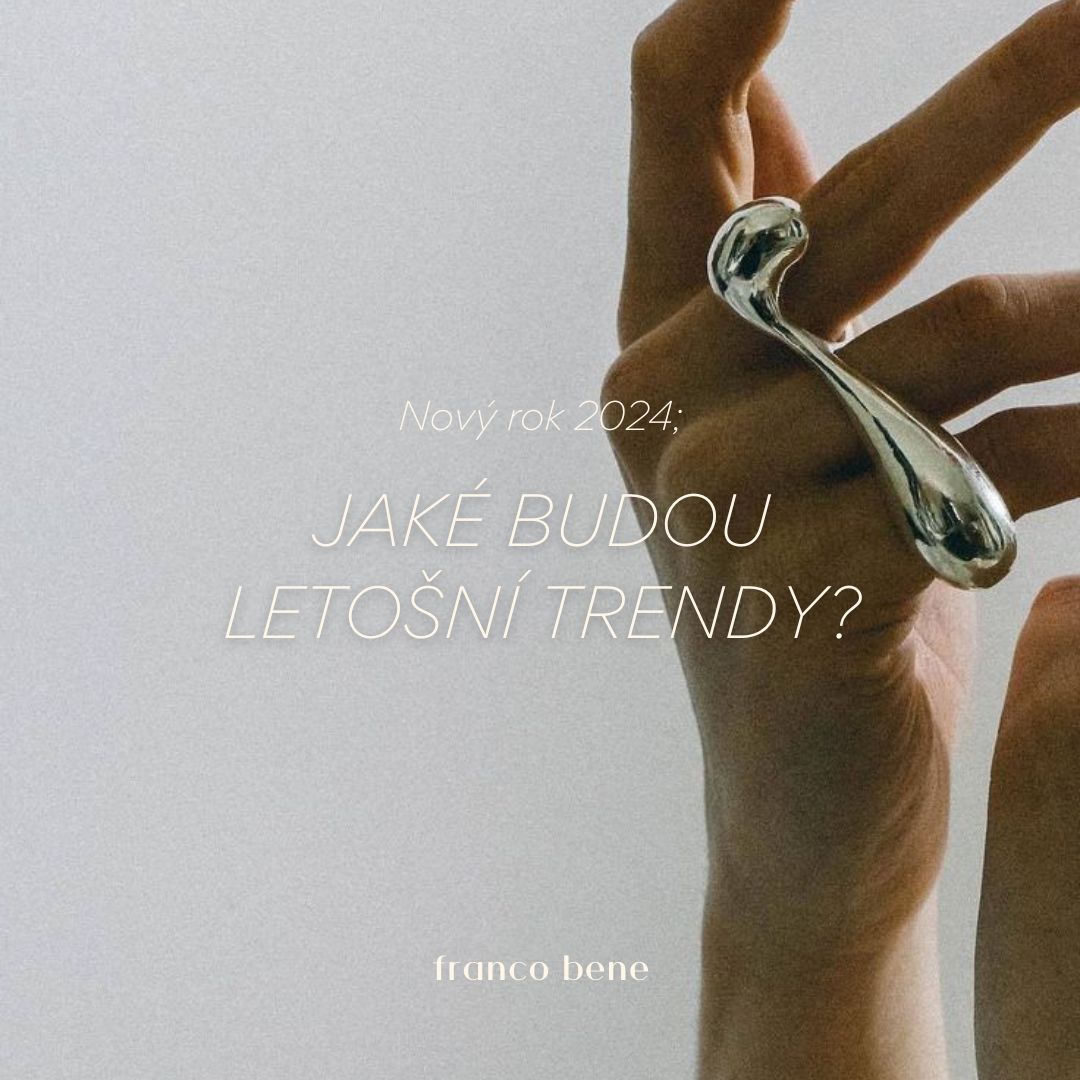 Trendy v šperkařství pro rok 2024: Co bude hitem?