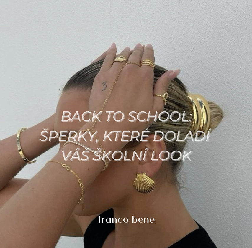 Back to school: Šperky, které doladí váš školní look
