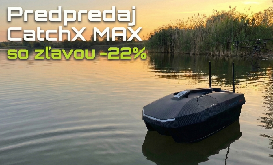 Predpredaj Catch X MAX