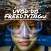 Úvod do Freedivingu (bez konkrétního data)