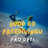 ÚVOD DO FREEDIVINGU (1080 x 1080 px) (2)