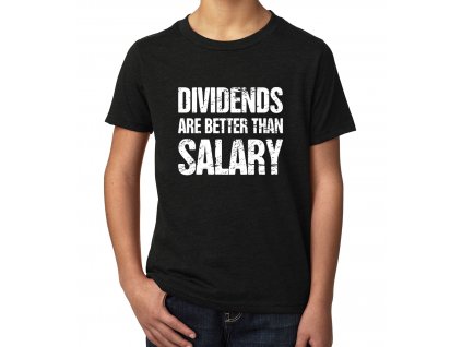 dětské tričko Dividendy lepší než výplata