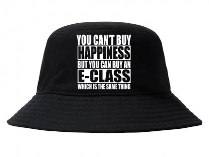 Kloubouček Nemůžeš si koupit štěstí, ale můžeš si koupit E Class což je to samé