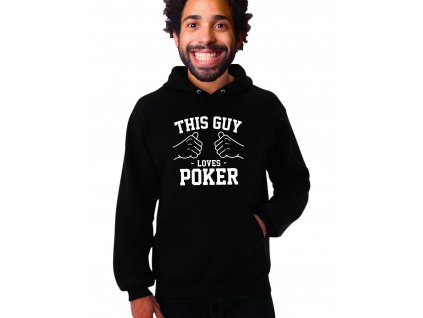unisex černá mikina s kapucí tento člověk miluje poker