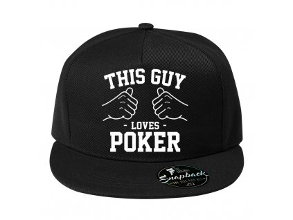 Snapback Tento člověk miluje poker