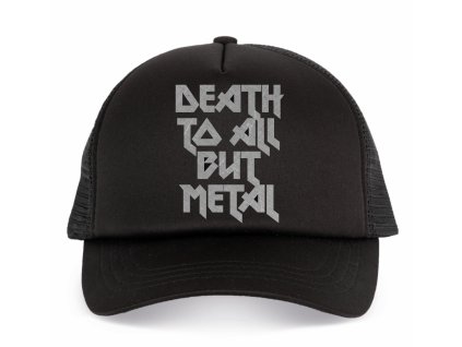 Kšiltovka trucker Death to All But Metal