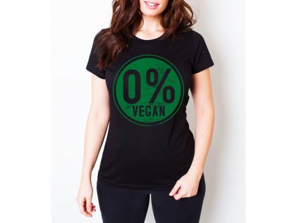 Dámské tričko Žádný Vegan