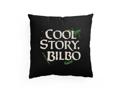 polštář Cool story Bilbo