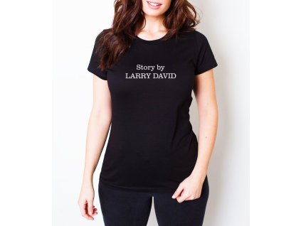 Woman tshirt black když život píše scénář jako Larry David