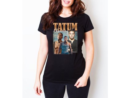 Woman tshirt black Channing Tatum ve třech verzích