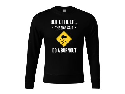 Sweatshirt black Burnout povoleno