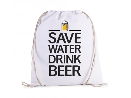 vak Zachraňte vodu pijte pivo