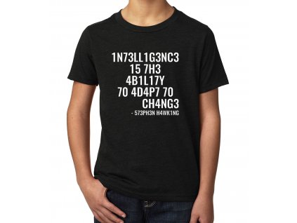 Dětské tričko Inteligence adaptovat se na změnu