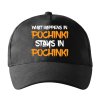 Kšiltovka Co se stane v Pochinki, zůstane v Pochinki PUBG