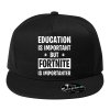 Snapback černá Vzdělání je důležité, ale Fortnite je důležitější