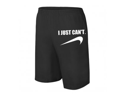šortky I just cant Parodie Nike