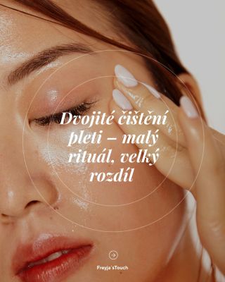 Bez správného odlíčení nemůže fungovat žádná další péče. Všechno začíná u 1. kroku. Používáš večer jen gel, nebo pleti...