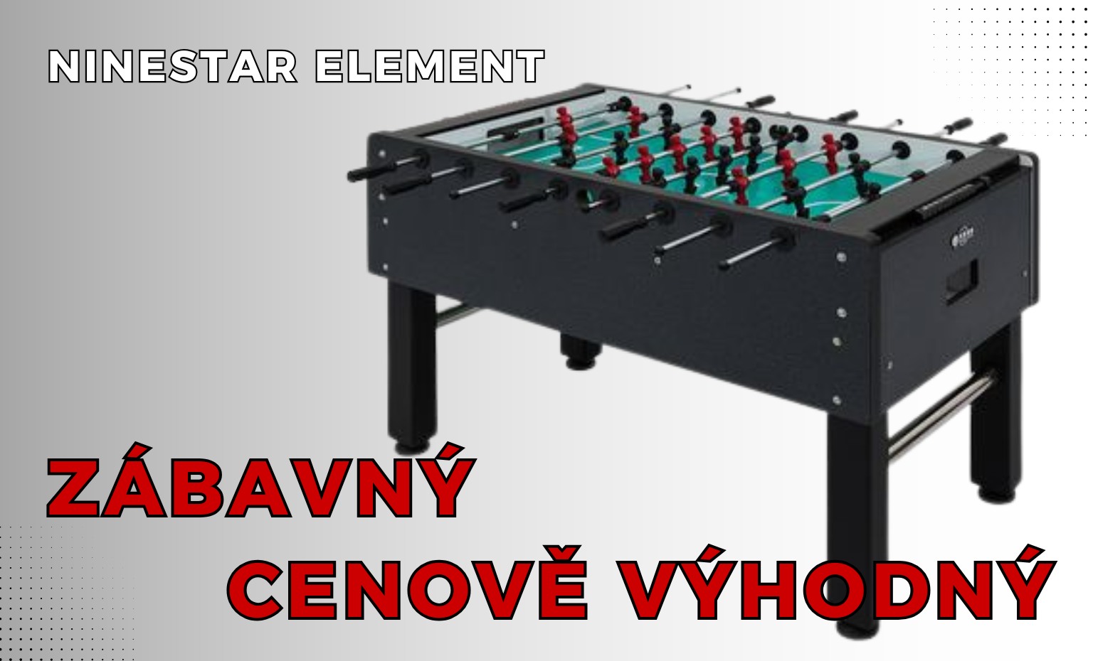 Odolné stolní fotbaly do firmy, do kanceláře, na doma, do školy a družiny, pro děti - Ninestar Element