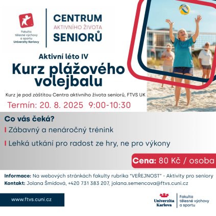 AKTIVNÍ LÉTO IV – Kurz plážového volejbalu pro začátečníky i mírně pokročilé (Cílová skupina Veřejnost)